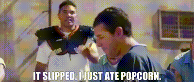 Image result for i just ate popcorn gif