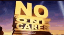 no-one-cares-no.gif