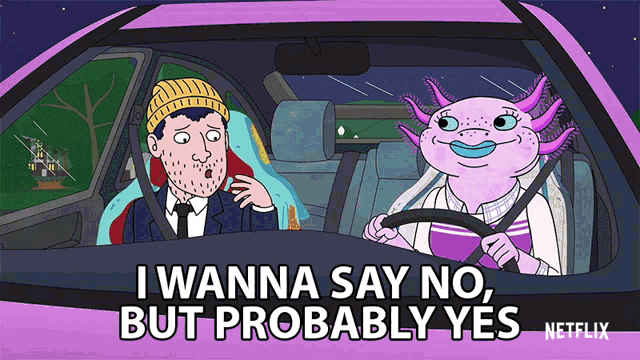 i-wanna-say-no-but-probably-yes.gif