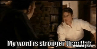 Jerry Maguire and Matt Cushman My word is stronger than oak on ...