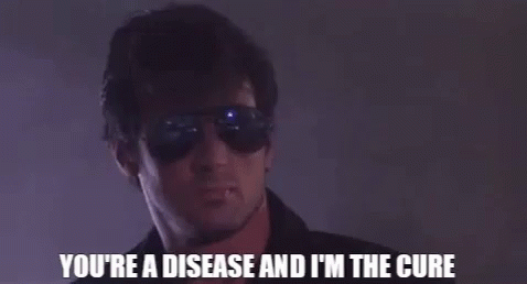 cobra-youre-a-disease-anf-im-the-cure.gif