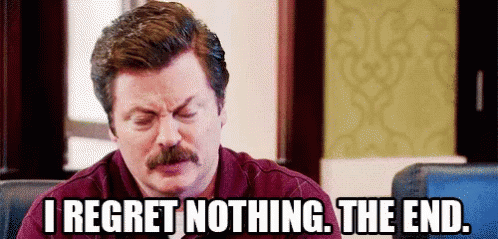 Ron Swanson GIF - RonSwanson ParksAndRec IRegretNothing GIFs | Ron swanson  gif, Ron swanson, Parks and rec gif