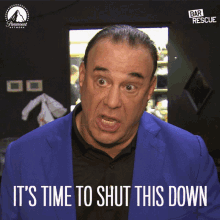 Image result for shut it the fuck down gif