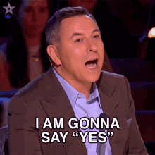 i-am-gonna-say-yes-david-walliams.gif