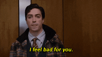 mad-men-i-feel-bad-for-you.gif