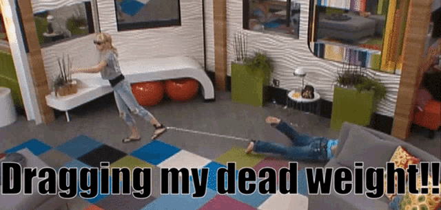 Bb14brittany Dragging My Dead Weight GIF - Bb14Brittany Bb14 Dragging My Dead  Weight - Discover & Share GIFs
