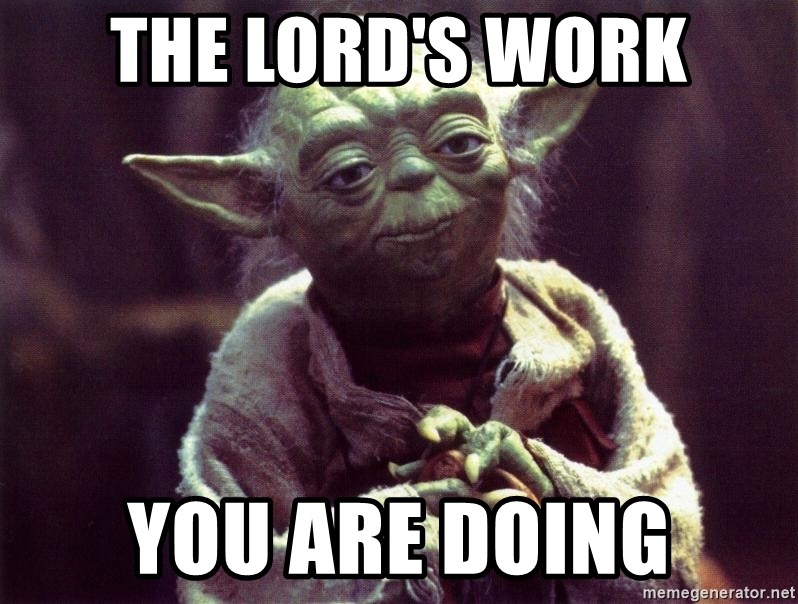 the-lords-work-you-are-doing.jpg